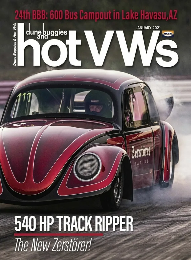 The January 2021 cover of Dune Buggies & Hot VWs magazine, featuring Tony Klink's Zerstörer Racing Volkswagen Beetle on the drag strip